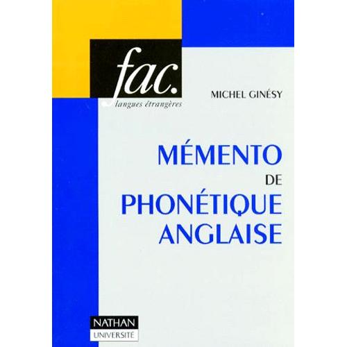 Mmento De Phontique Anglaise   de Ginsy Michel  Format Broch 