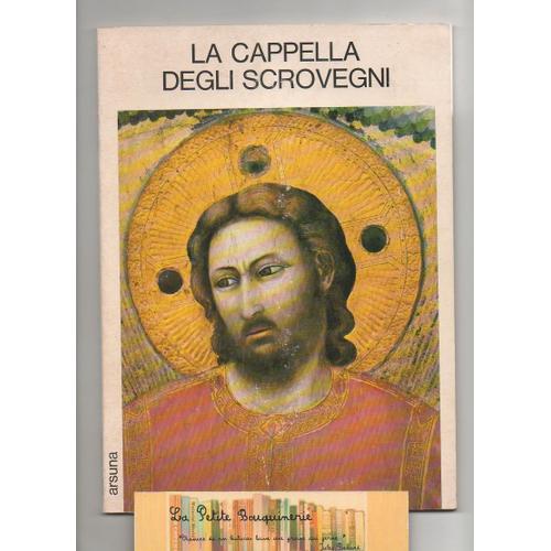 Giotto La Capella Degli Scrovegni   de Cessi Francesco