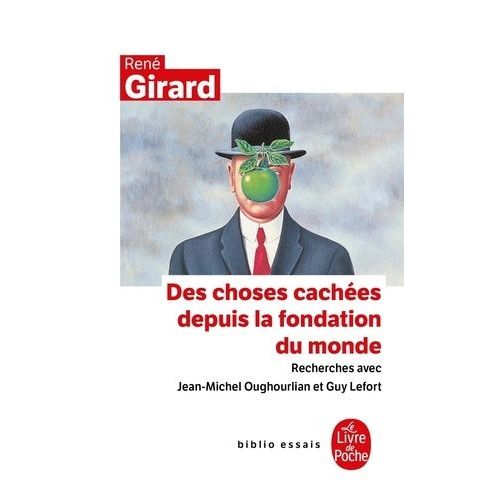 Des Choses Caches Depuis La Fondation Du Monde   de Girard Ren  Format Poche 