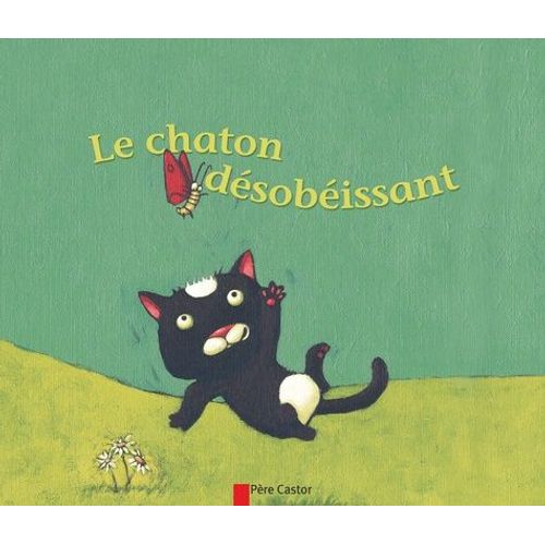 Le Chaton Dsobissant   de Giraud Robert  Format Album 