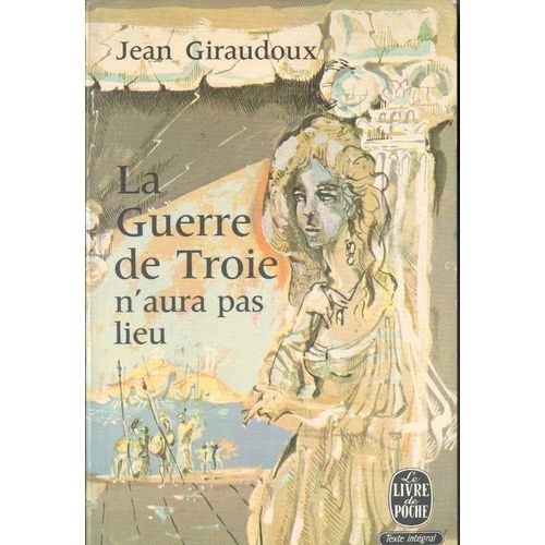 La Guerre De Troie N'aura Pas Lieu    Format Poche 