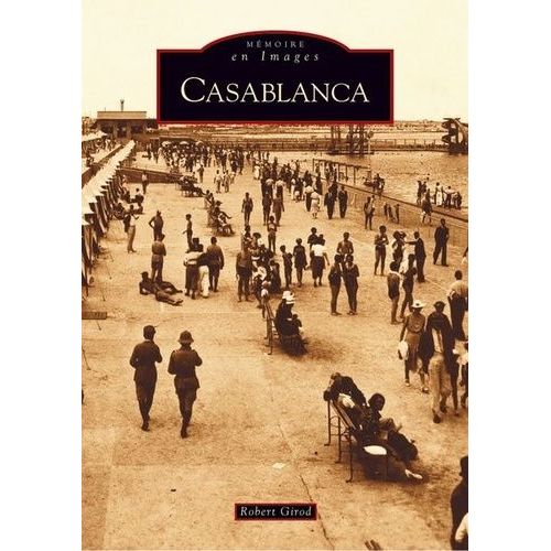 Casablanca   de Girod Robert  Format Broch 