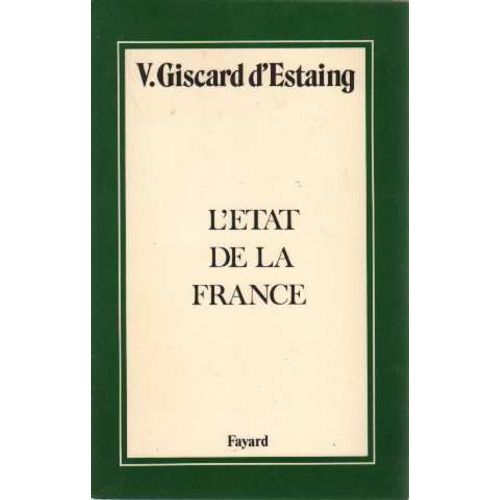 L'tat De La France   de Giscard d'Estaing Valry 