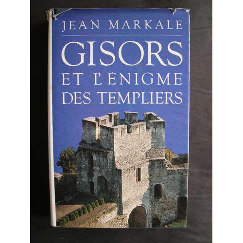Gisors Et L Enigme Des Templiers   de jean markale