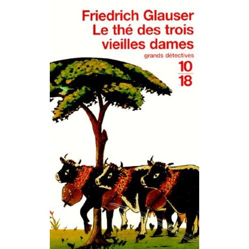 Le The Des Trois Vieilles Dames    Format Poche 