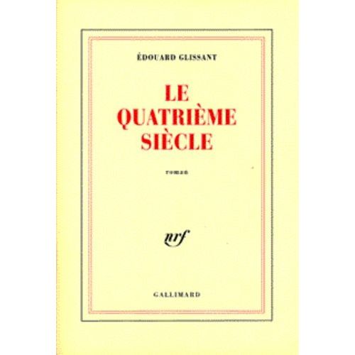 Le Quatrieme Siecle    Format Grand Format 
