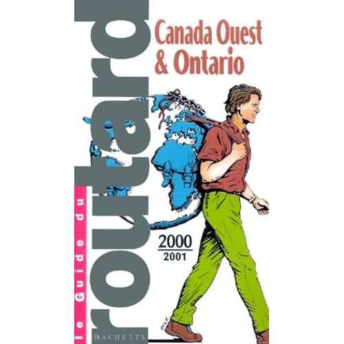 Canada Ouest Et Ontario - Edition 2000-2001   de Collectif  Format Broch 