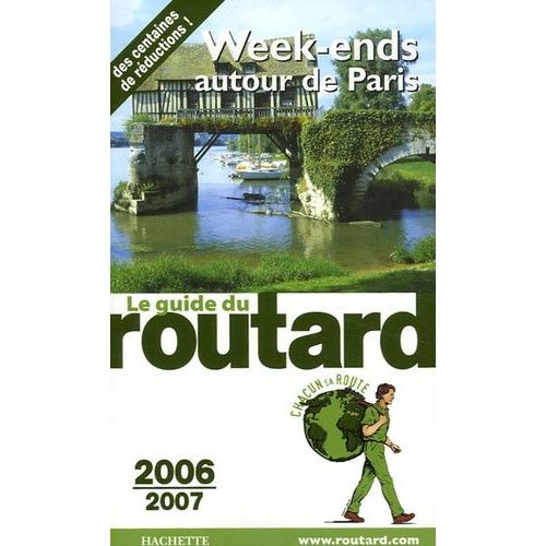 Week-Ends Autour De Paris    Format Broch 
