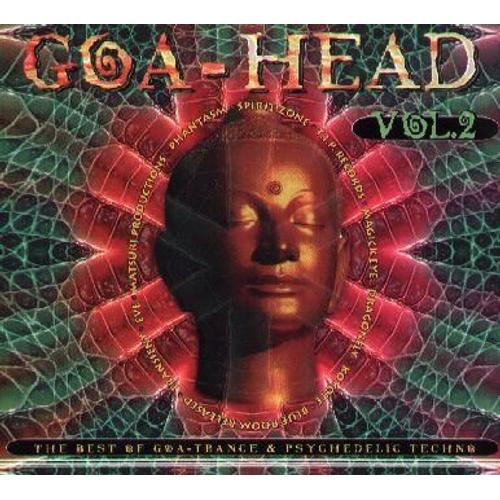 Goa-Head Vol. 2 : Astral Projection & Sun Project - Collectif