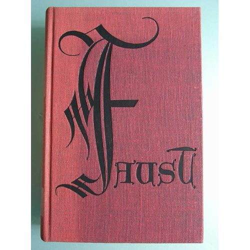Faust Et Le Second Faust   de Goethe