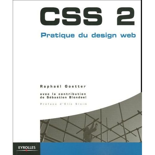 Css 2 - Pratique Du Design Web    Format Broch 