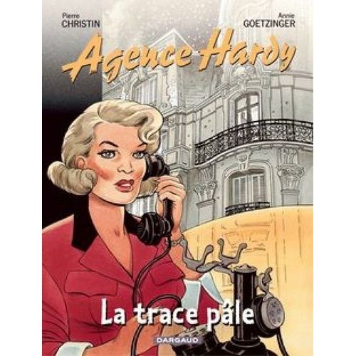 Agence Hardy - Tome 2 - La Trace Ple    Format Album 