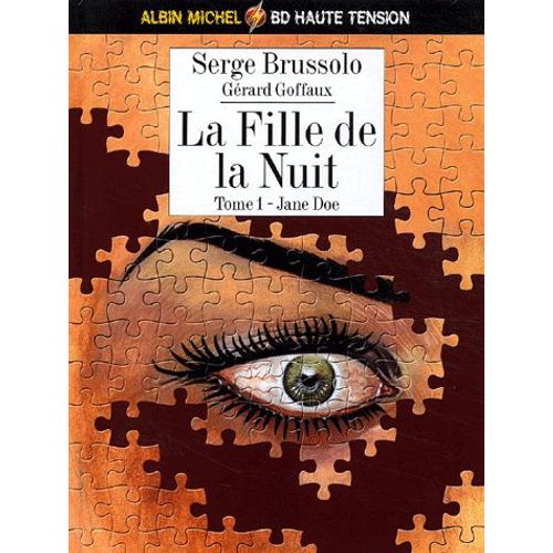 La Fille De La Nuit Tome 1 - Jane Doe   de Serge Brussolo  Format Album 
