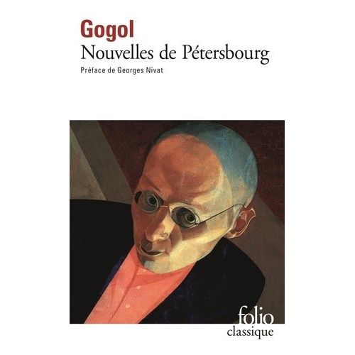 Nouvelles De Petersbourg - Le Journal D'un Fou, Le Nez Et Autres Nouvelles    Format Poche 