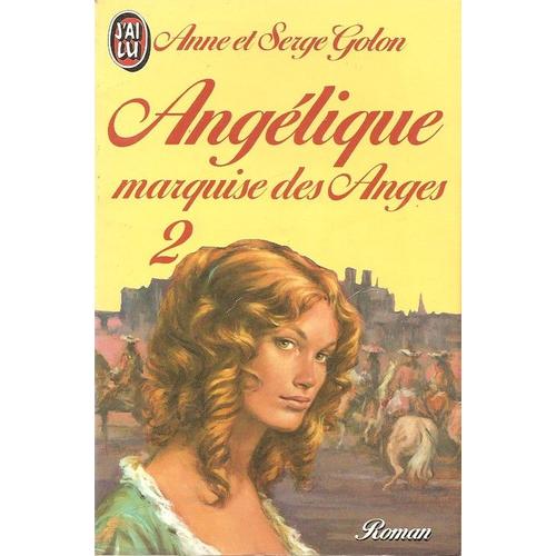 Anglique, Marquise Des Anges - 2   de anne golon  Format Poche 