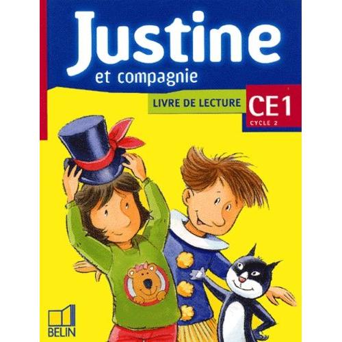 Justine Et Compagnie Ce1 - Livre De Lecture    Format Broch 