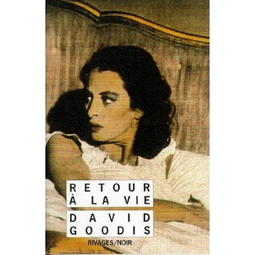 Retour  La Vie   de david goodis  Format Poche 