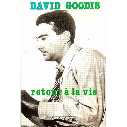 Retour  La Vie   de Goodis David  Format Beau livre 