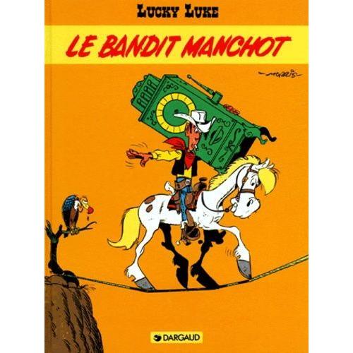 Lucky Luke Tome 18 - Le Bandit Manchot   de Morris  Format Album 