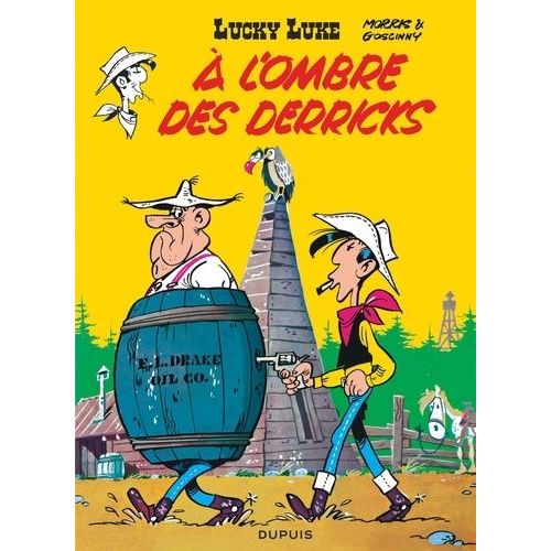 Lucky Luke - Tome 18 - A L'ombre Des Derricks    Format Album 