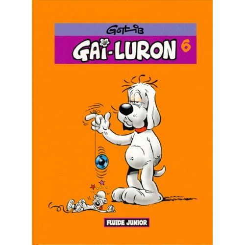Gai-Luron Tome 6   de Gotlib null  Format Album 