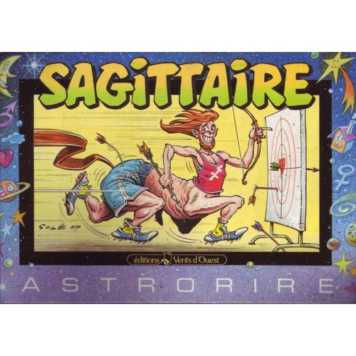 Astrorire N 9 - Le Sagittaire    Format Non Precis 