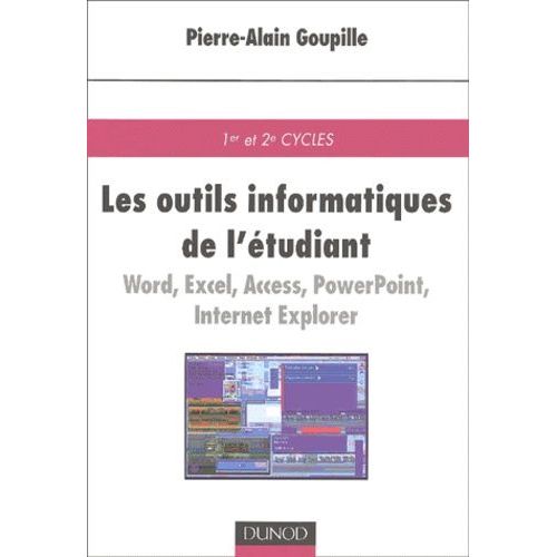 Les Outils Informatiques De L'etudiant - Cours    Format Broch 