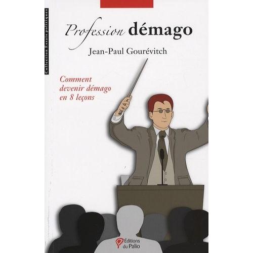 Profession Dmago   de Gourvitch Jean-Paul  Format Broch 