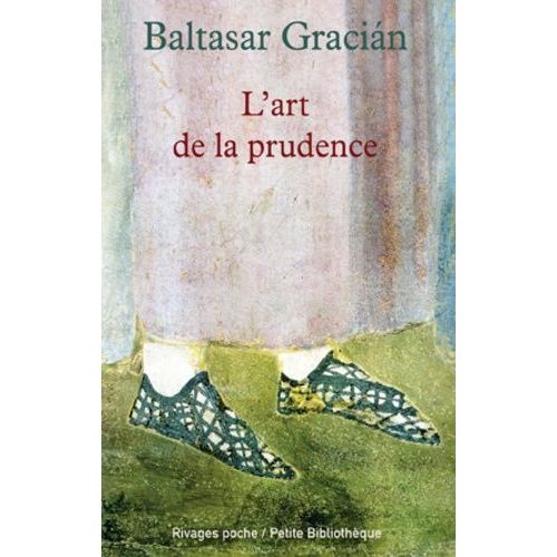 L'art De La Prudence    Format Poche 