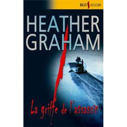 La Griffe De L'assassin   de heather graham 