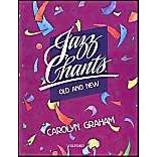 Jazz Chants Old And New   de Graham Carolyn  Format Broch 