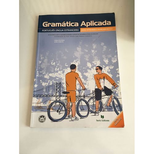 Gramatica Aplicada - Portugus Lingua Estrangeira Niveis B2 E C1   de Oliveira Carla  Format Broch 