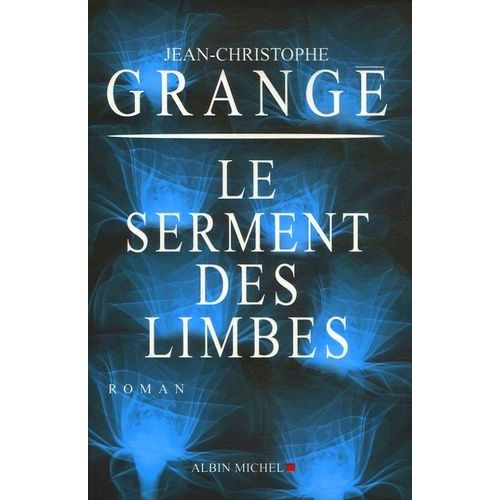 Le Serment Des Limbes    Format Grand Format 