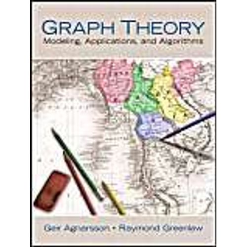 Graph Theory: Modeling, Applications, And Algorithms   de Geir Agnarsson