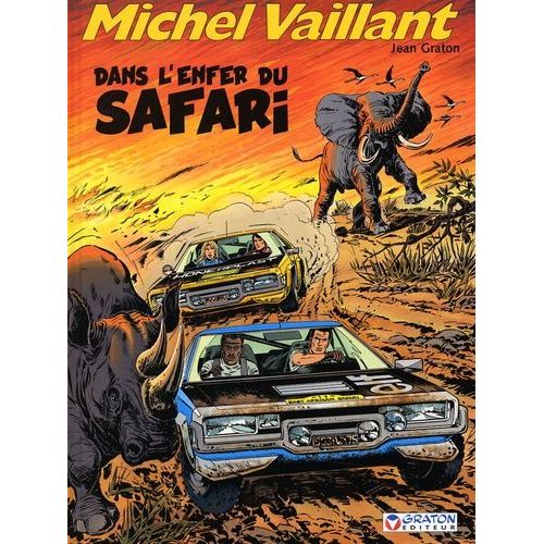 Michel Vaillant - Tome 27 - Dans L'enfer Du Safari    Format Album 