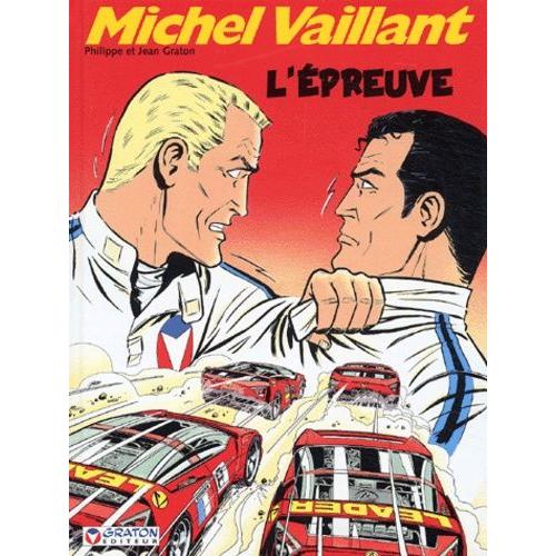 Michel Vaillant Tome 65 - L'preuve   de philippe graton  Format Album 