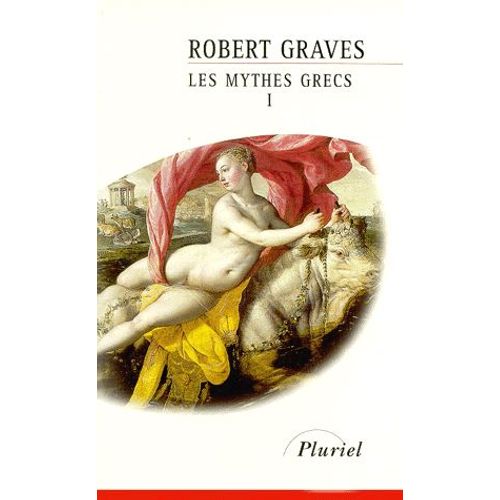 Les Mythes Grecs - Tome 1   de Robert Graves  Format Poche 