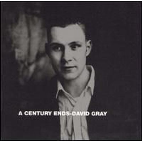 A Century Ends - David Gray
