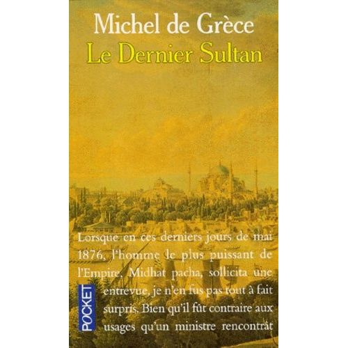 Le Dernier Sultan    Format Poche 