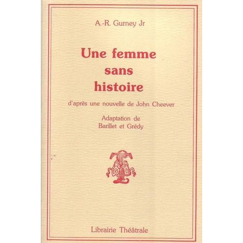 Une Femme Sans Histoire - Paris, Comdie Des Champs-Elyses, 17 Novembre 1988   de jean-pierre grdy 