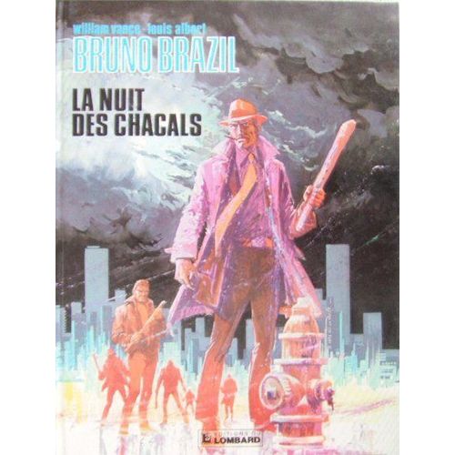 Bruno Brazil : La Nuit Des Chacals   de Greg  Format Reli 