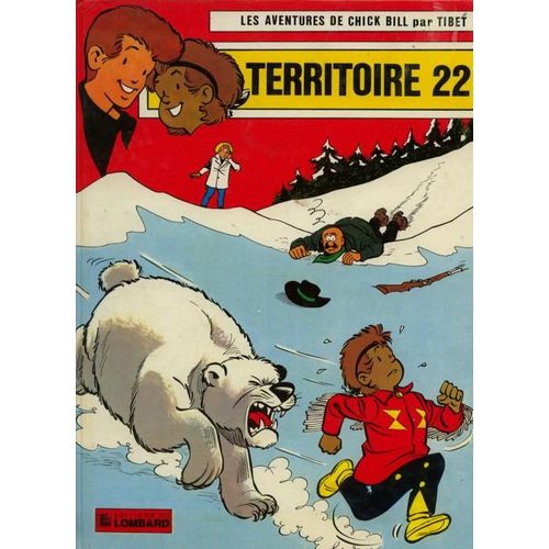 Les Aventures De Chick Bill - N 18 - Territoire 22   de Greg 