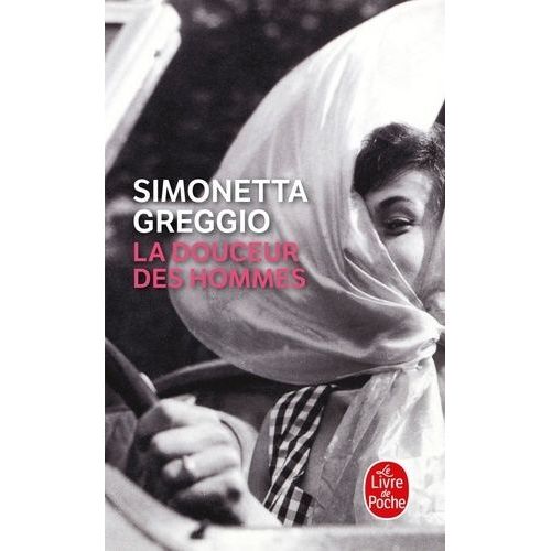 La Douceur Des Hommes    Format Poche 