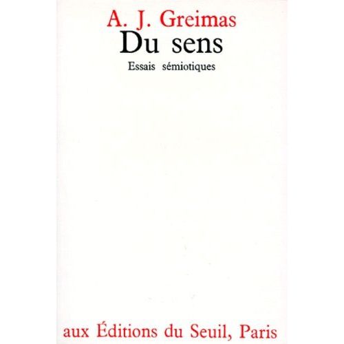 Du Sens - Essais Smiotiques Tome 1   de Greimas Algirdas Julien  Format Broch 