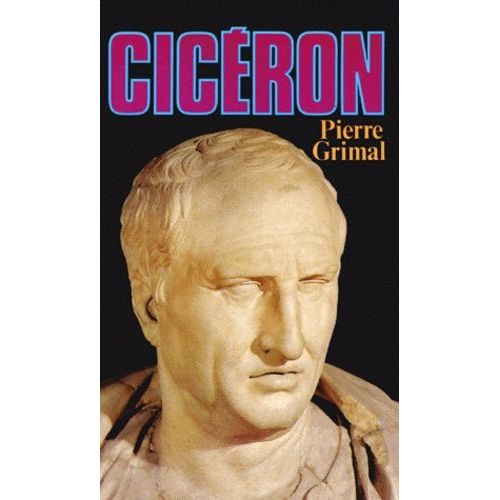 Cicron   de Grimal Pierre  Format Reli 