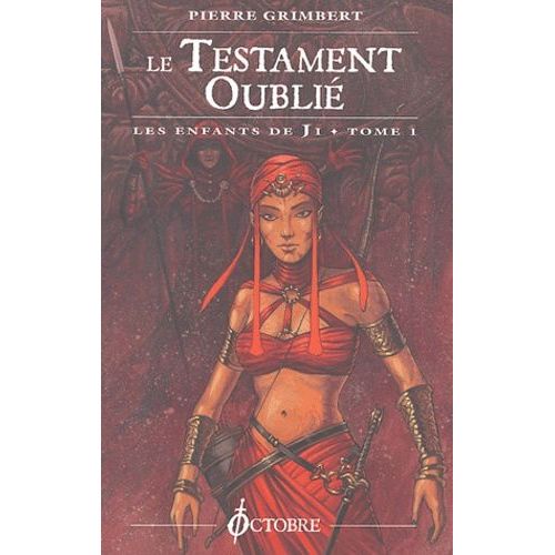 Les Enfants De Ji Tome 1 - Le Testament Oubli   de pierre grimbert  Format Broch 