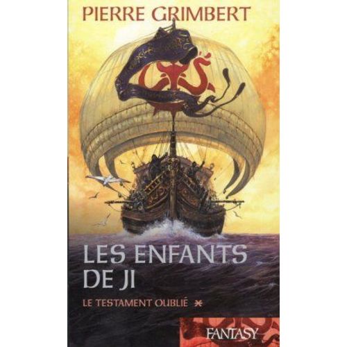 Les Enfants De Ji Tome 1 - Le Testament Oubli   de pierre grimbert  Format Poche 