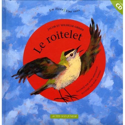 Le Roitelet - Avec Cd Audio   de Montange Anne  Format Album 