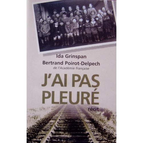 J'ai Pas Pleur   de ida grinspan 