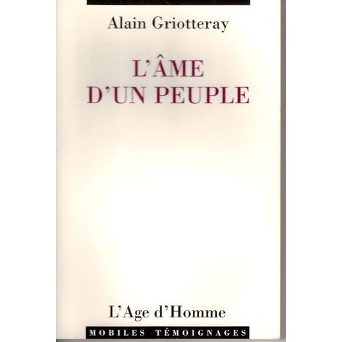 L'me D'un Peuple - Essais   de alain griotteray 